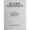 thumbnail image 1 of Pre-Owned Reading Assessment: An Instructional Decision-Making Perspective - Baumann, James F., 1 of 1
