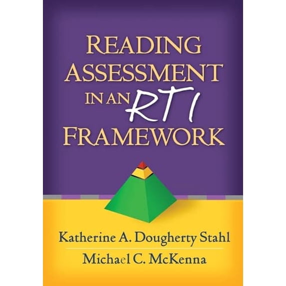 Pre-Owned Reading Assessment in an Rti Framework (Paperback) 1462506941 9781462506941