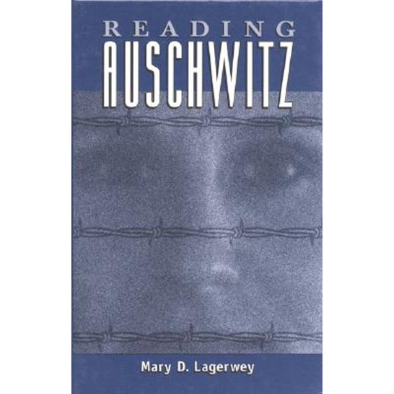 Pre-Owned Reading Auschwitz (Paperback) 0761991875 9780761991878