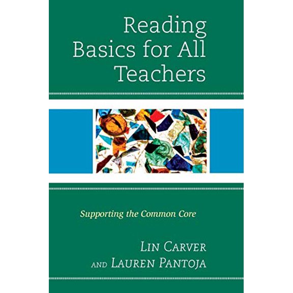 Pre-Owned Reading Basics for All Teachers: Supporting the Common Core Paperback