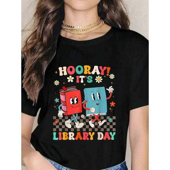 Reading Book Lover School Librarian Hooray It's Library Day T-Shirt