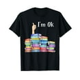thumbnail image 1 of Reading Book Lovers I'm Ok National Book Lovers Day T-Shirt, 1 of 5