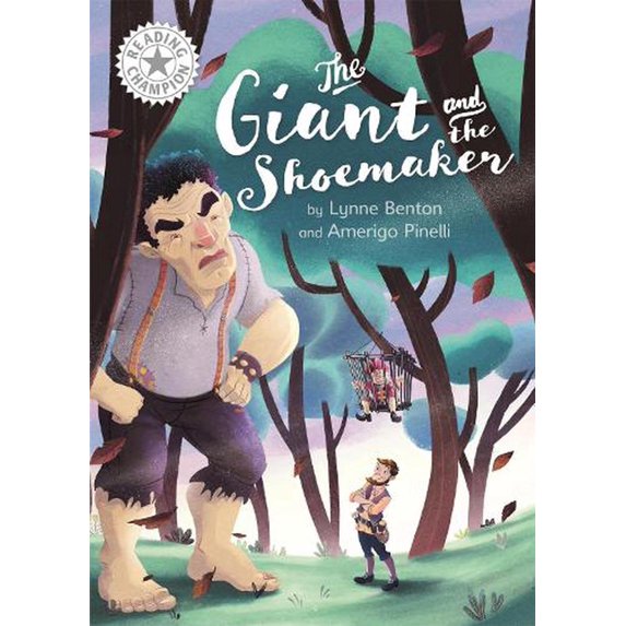 Reading Champion: The Giant and the Shoemaker
