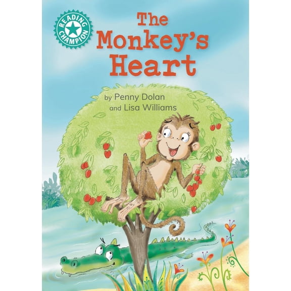 Penny Dolan Reading Champion: The Monkey's Heart (Hardcover) Reading Champion