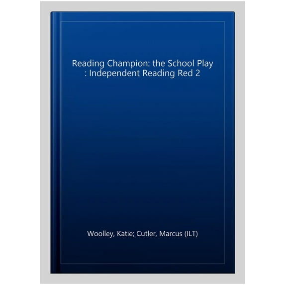 Reading Champion: The School Play