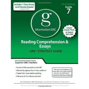 Reading Comprehension & Essays GRE Preparation Guide, 1st Edition - Manhattan GRE,