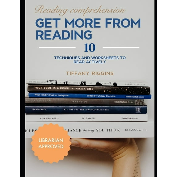 Reading Comprehension: Get more from reading: 10 Techniques and worksheets to read actively (Paperback)