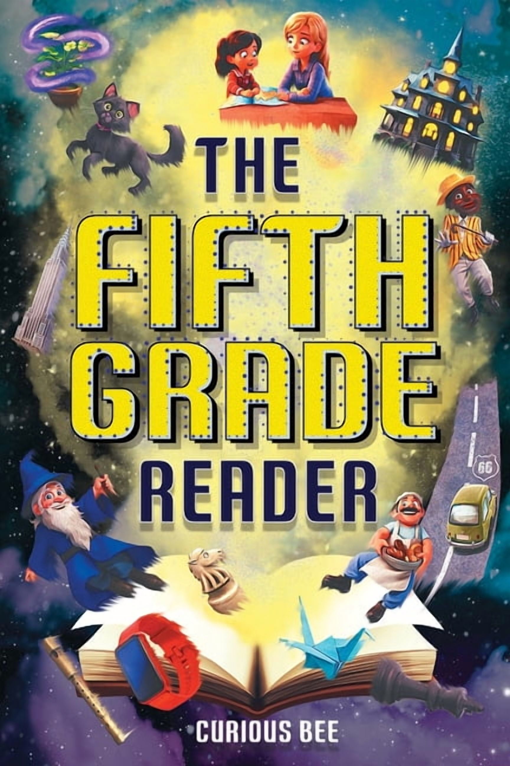Reading Comprehension Grade 5 The Fifth Grade Reader: A Fun 5th