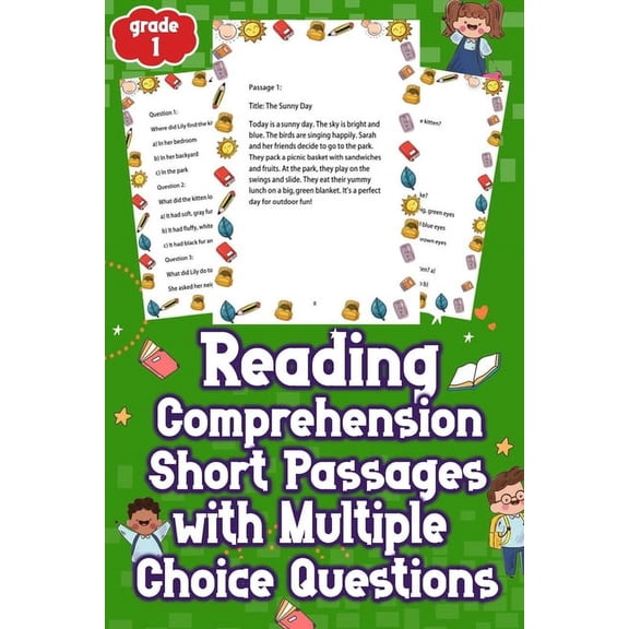 Reading Comprehension Short Passages with Multiple Choice Questions Grades 1: Unleash Your Child's Potential! Engaging R, (Paperback)