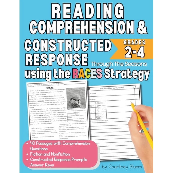 Reading Comprehension and Constructed Response for Grades 2 to 4 - Through the Seasons: Using the RACES Strategy, (Paperback)