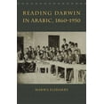 thumbnail image 1 of Reading Darwin in Arabic, 1860-1950, (Paperback), 1 of 1