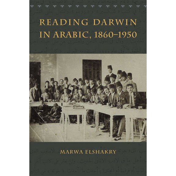 Reading Darwin in Arabic, 1860-1950, (Paperback)