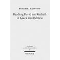 thumbnail image 1 of Reading David and Goliath in Greek and Hebrew: A Literary Approach (Paperback), 1 of 1