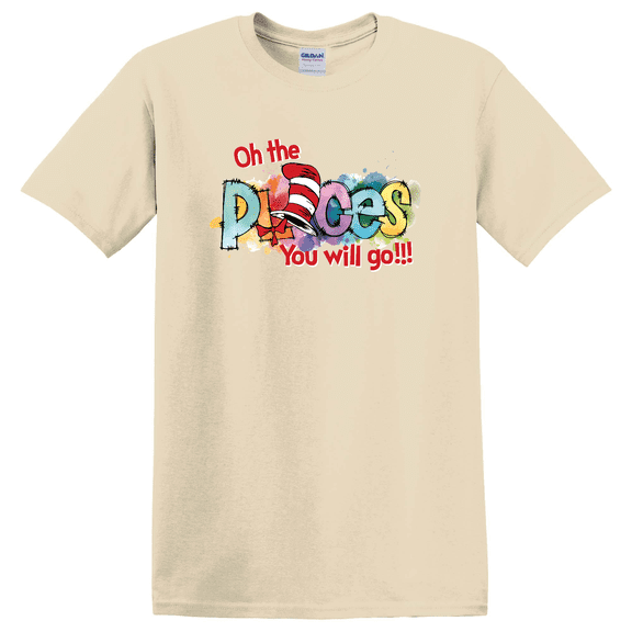 Reading Day Oh the Places Youll Go Reading Week Read Across America Reading Lovers Sweat T-shirt