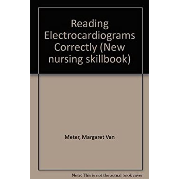 Pre-Owned Reading EKGs Correctly Hardcover Margaret Van Meter