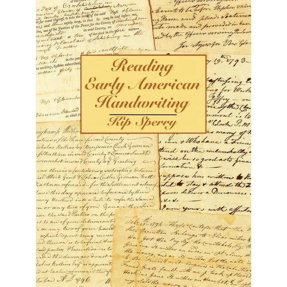 Reading Early American Handwriting, (Paperback)