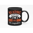 thumbnail image 1 of Reading Exercises the Mind, Readers & Writers, Black 11oz Ceramic Mug, 1 of 5