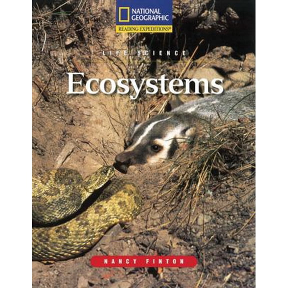 Pre-Owned Reading Expeditions (Science: Life Science): Ecosystems (Nonfiction Reading and Writing Workshops) (Paperback) 0792245784 9780792245780