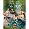 thumbnail image 1 of Reading Fashion in Art, (Paperback), 1 of 1