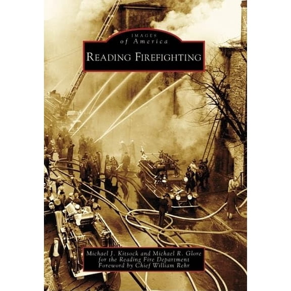 Pre-Owned Reading Firefighting (Paperback) by Michael J Kitsock, Michael R Glore