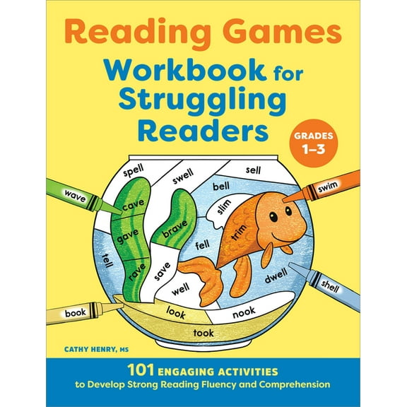 Reading Games Workbook for Struggling Readers: 101 Engaging Activities to Develop Strong Reading Fluency and Comprehensi, (Paperback)