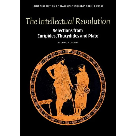 Reading Greek The Intellectual Revolution, (Paperback)