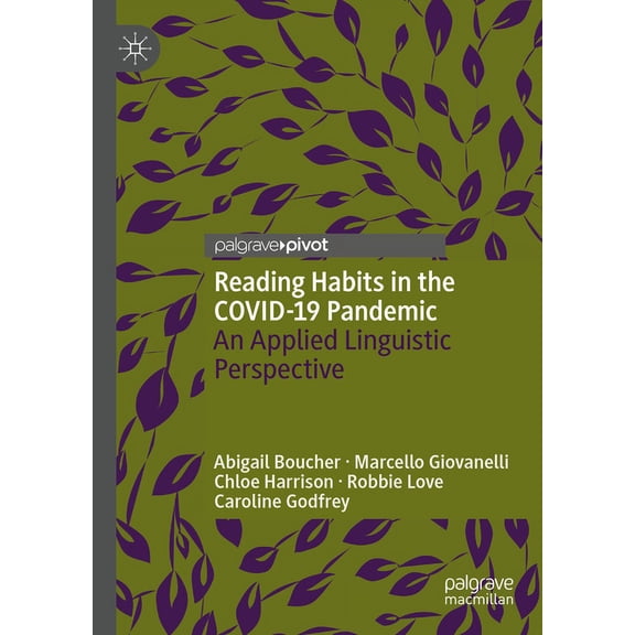 Reading Habits in the Covid-19 Pandemic: An Applied Linguistic Perspective, (Hardcover)