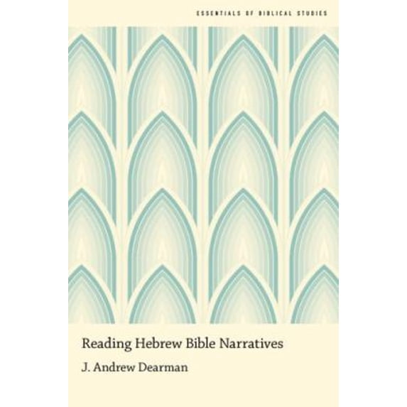 Pre-Owned Reading Hebrew Bible Narratives (Paperback) 9780190246495