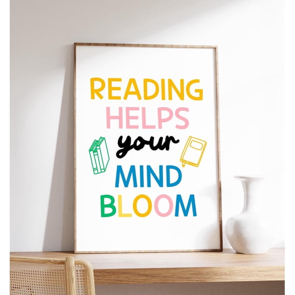 Reading Helps Your Mind Bloom Classroom Educational Reading Motivation Literacy, Unframed Paper Poster 8x10in
