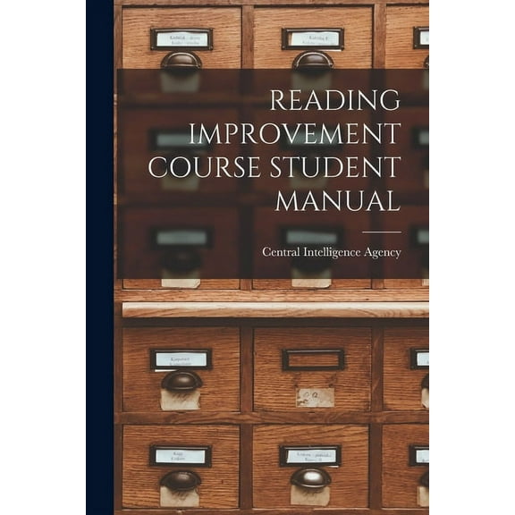 Reading Improvement Course Student Manual, (Paperback)