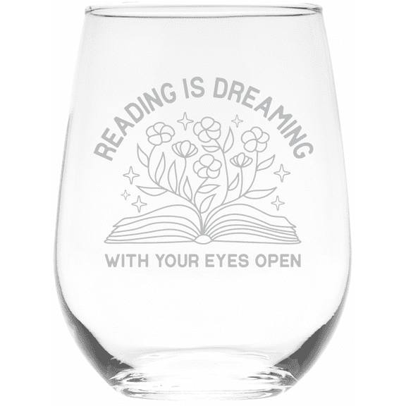 C&M Personal Gifts 17 oz Reading Is Dreaming with Your Eyes Open Stemless Wine Glass - Book Lover