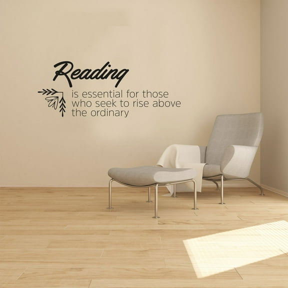 Reading Is Essential For Those Who Seek To Rise Above The Ordinary - Quote Vinyl Wall Art Wall Sticker Wall Decal Home Girls Boys Kids Library Area Living Room Wall Decor Design Size (22x30 inch)