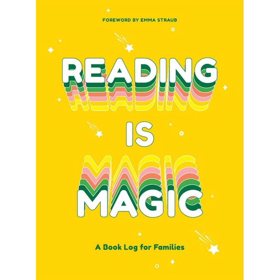 Reading Is Magic: A Book Log for Families, (Hardcover)