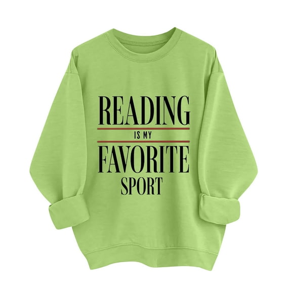 Reading Is My Favorite Sport Sweatshirt Book Lover Gift Funny Long Sleeve Pullover Sweatshirts, L Green