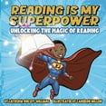 thumbnail image 1 of Reading Is My Superpower, (Paperback), 1 of 1