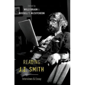 Reading J. Z. Smith: Interviews & Essay, (Hardcover)