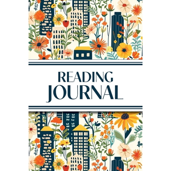 Reading Journal (Cozy Blue Cityscape with Yellow Sunflowers & Wildflowers): 6"x9" Book Lover's Diary;, (Paperback)