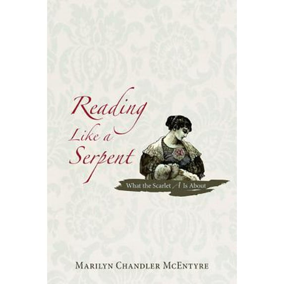 Reading Like a Serpent (Hardcover)
