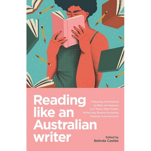 Reading Like an Australian Writer, (Paperback)