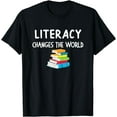 thumbnail image 1 of Reading Literacy Changes The World Books Lover T-Shirt, 1 of 4