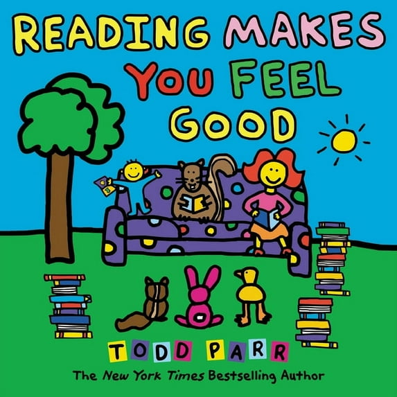 Reading Makes You Feel Good, (Hardcover)