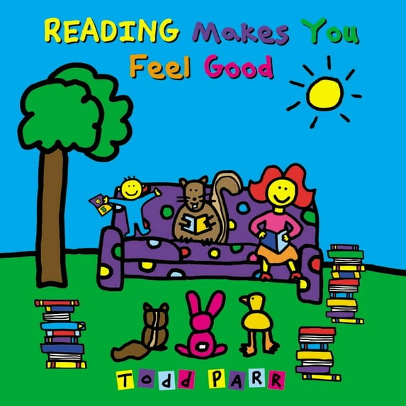 Pre-Owned Reading Makes You Feel Good Todd Parr Classics Paperback Todd Parr