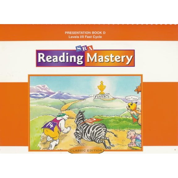 Reading Mastery Fast Cycle 2002: Teacher Presentation Book D Levels I / II Fast Cycle