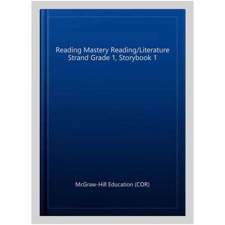 Reading Mastery Reading/Literature Strand Grade 1, Storybook 1, (Hardcover)