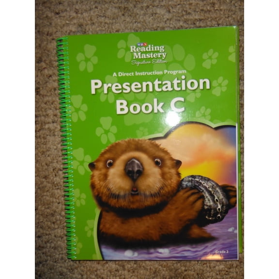 Reading Mastery Reading/Literature Strand Grade 2, Presentation Book C