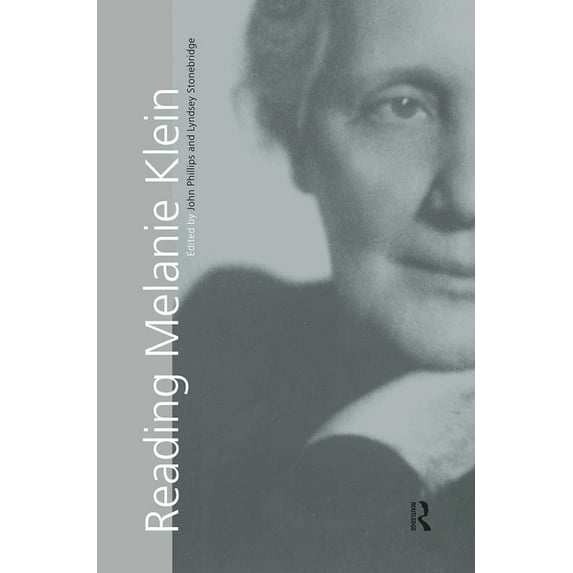 Reading Melanie Klein, (Paperback)