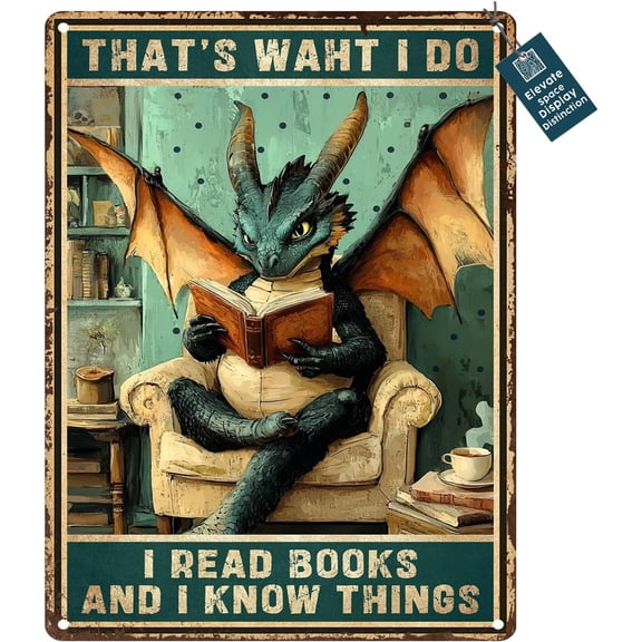 Reading Metal Wall Sign I Read Books And I Know Things Funny Library Decor Poster for Book Lovers 8 x 12 Inch