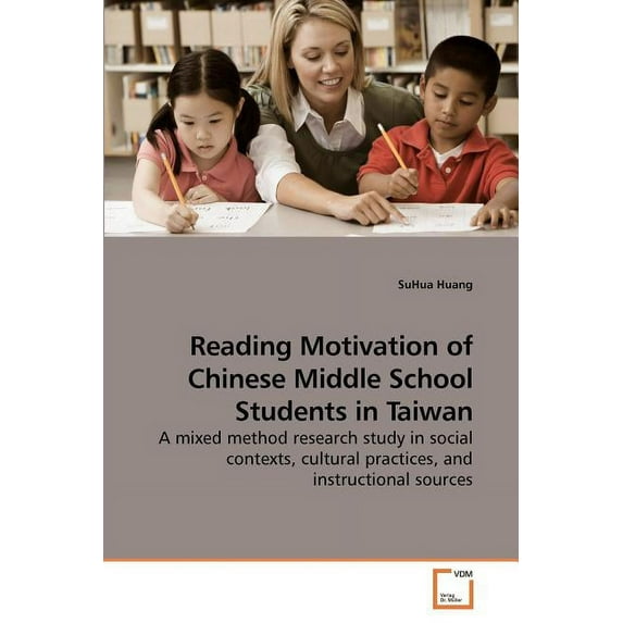 Reading Motivation of Chinese Middle School Students in Taiwan, (Paperback)