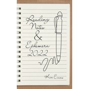 Reading Notes & Ephemera 2022, (Paperback)