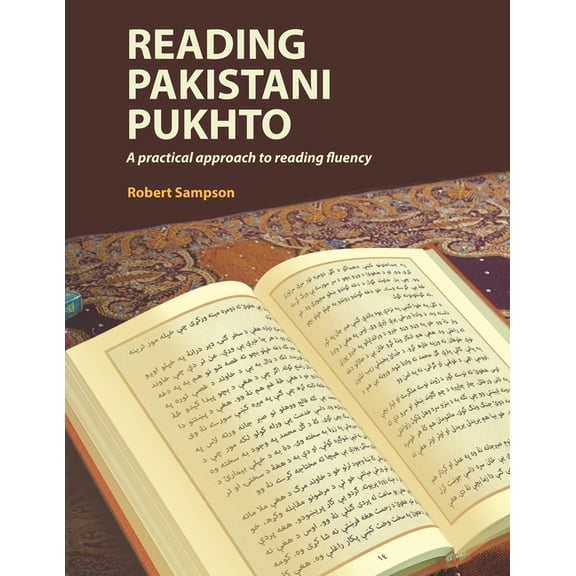 Reading Pakistani Pukhto: A practical approach to reading fluency, (Paperback)